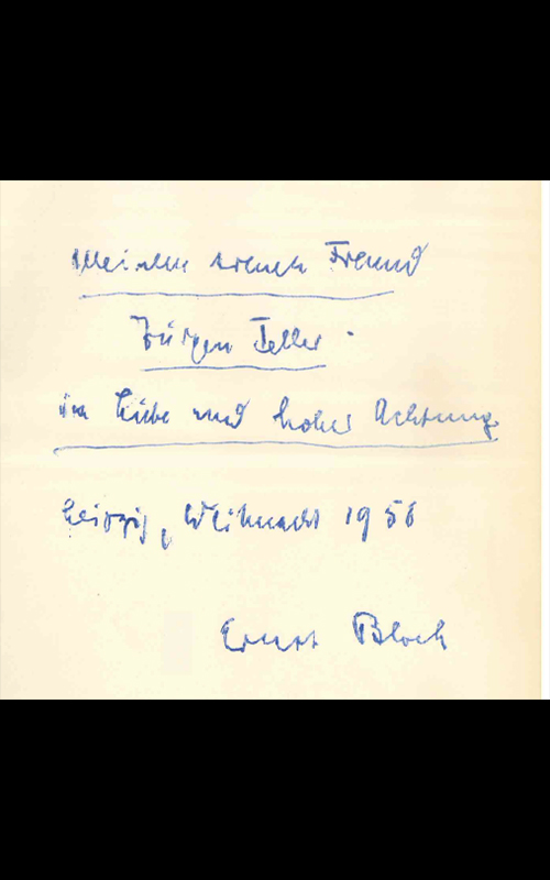 From one philosopher to another: Dedication from Ernst Bloch (1885–1977) to Jürgen Teller (1926–1999)