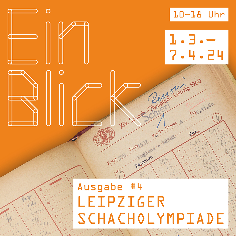 EinBlick #4: Leipziger Schacholympiade