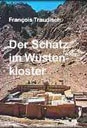 Der Schatz im Wüstenkloster